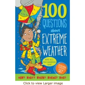 100 Questions: Extreme Weather